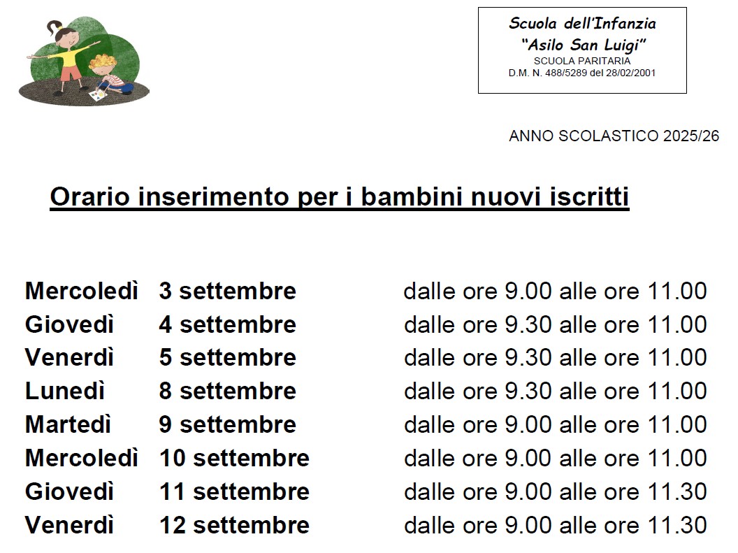 Gli orari dei primi giorni della scuola dell’infanzia parrocchiale “Asilo San Luigi”.